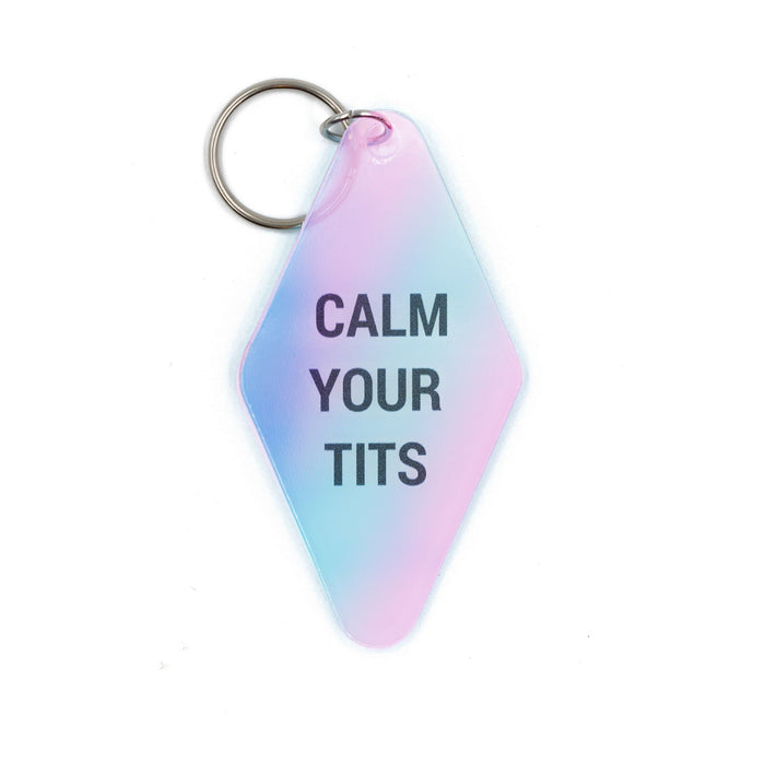 The Bullish Store - Calm Your Tits Iridescent Motel Style Key Tag Keychain