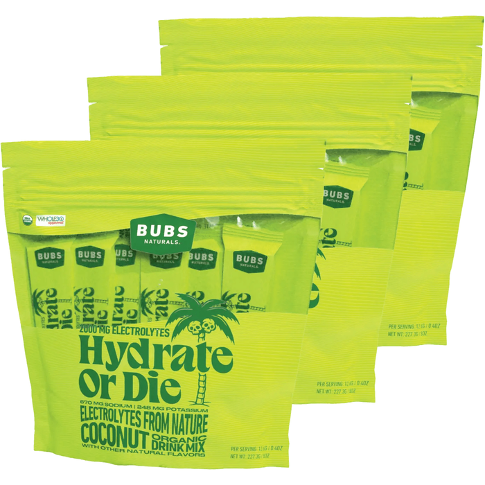 Bubs Naturals - Hydrate Or Die