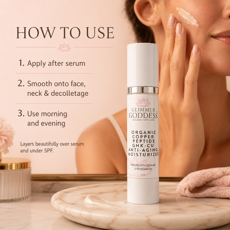 Glimmer Goddess® Organic Skin Care Organic Copper Peptide Moisturizer – Firming & Smoothing Moisturizers