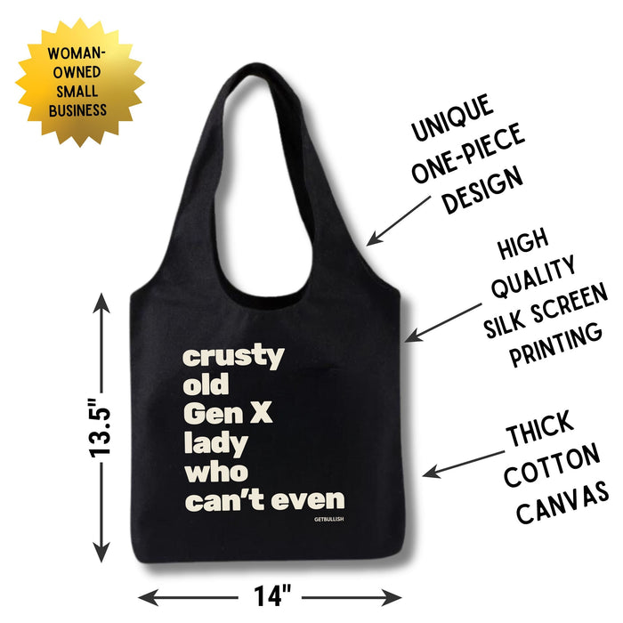 The Bullish Store - Crusty Old Gen X Lady Who Can'T Even Slouchy Canvas Tote In Black