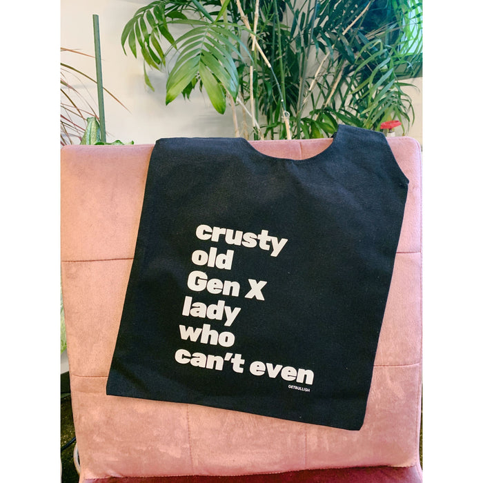 The Bullish Store - Crusty Old Gen X Lady Who Can'T Even Slouchy Canvas Tote In Black