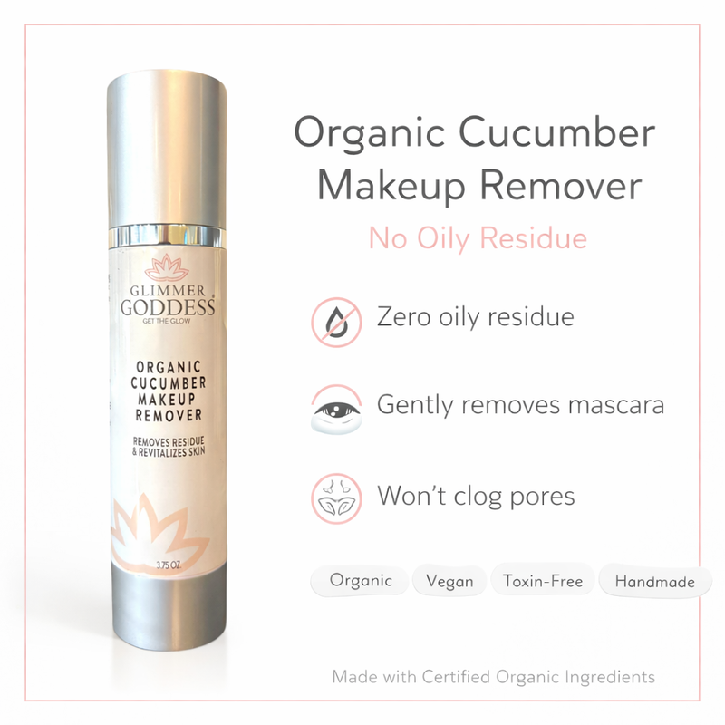 Glimmer Goddess® Organic Skin Care Organic Cucumber Makeup Remover – No Oily Residue Cleansers & Scrubs