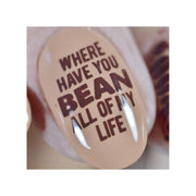 UberChic Beauty Better With Coffee Stamping Plate