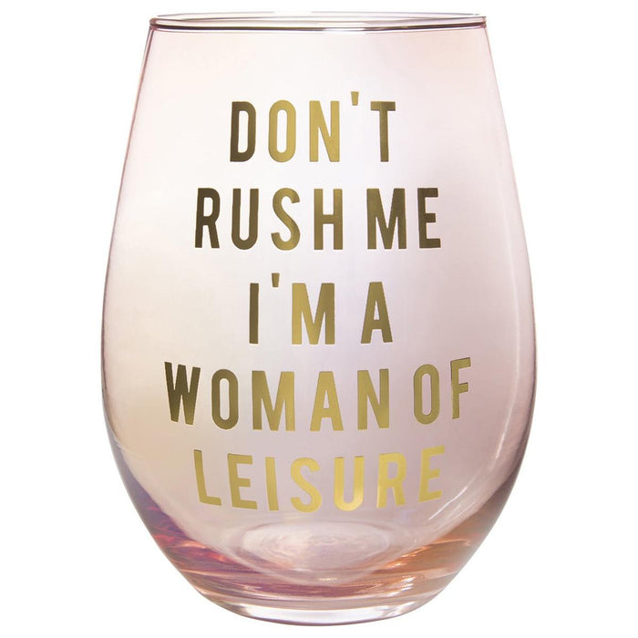 The Bullish Store - Don'T Rush Me, I'M A Woman Of Leisure Stemless Wine Glass In Rose And Gold