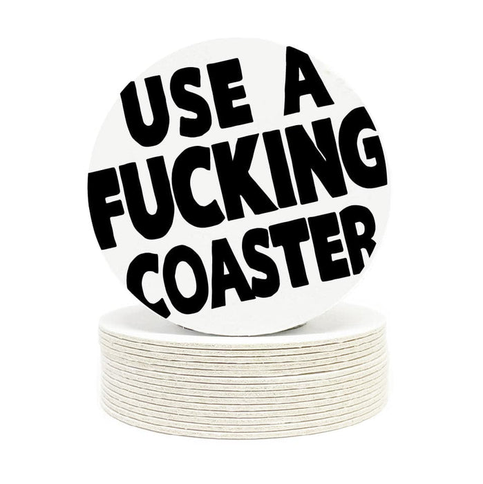 Use a F-ing Coaster - Round Coaster