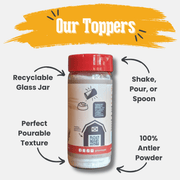 Farm To Pet Treat Topper Antler Powder Dog Food Topper | Nutritional Supplement for Dogs and Cats Topper