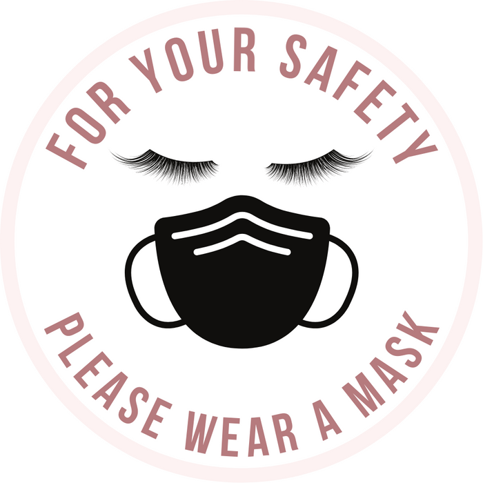 For Your Safety Lash and Mask Display Sticker