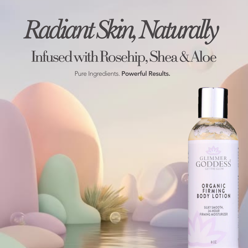 Glimmer Goddess® Organic Skin Care Organic Firming Body Lotion – Skin Tightening Formula Lotions & Creams