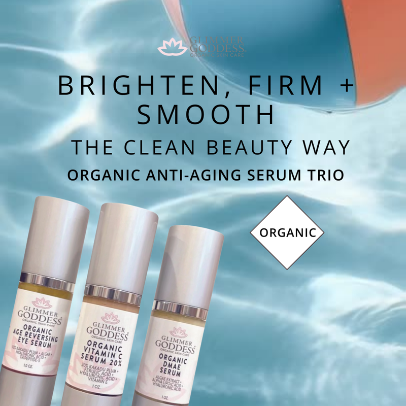 Glimmer Goddess® Organic Skin Care Organic Anti-Aging Trio – Vitamin C & Firming Serums Anti-Aging Skin Care Kits