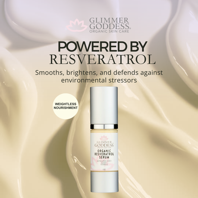 Glimmer Goddess® Organic Skin Care Organic Resveratrol Serum – Instant Firming Serums
