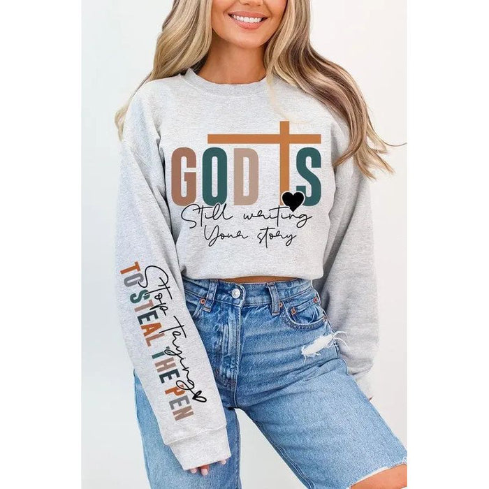 God Writing Your Story Graphic Fleece Sweatshirts