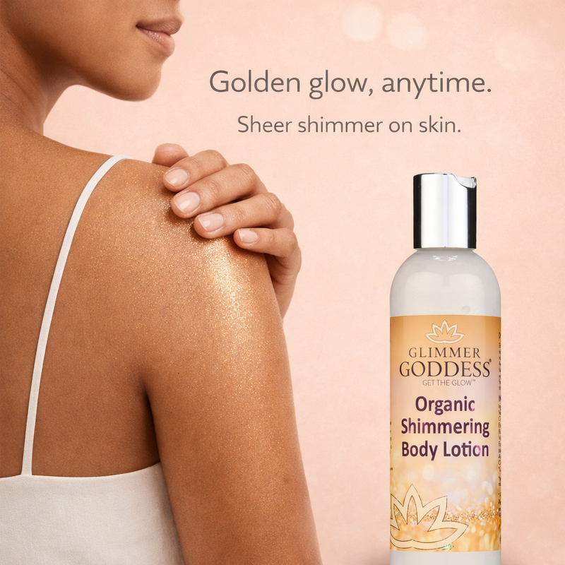 Glimmer Goddess® Organic Skin Care Organic Gold Shimmer Body Lotion – Buildable Luminous Glow Shimmer
