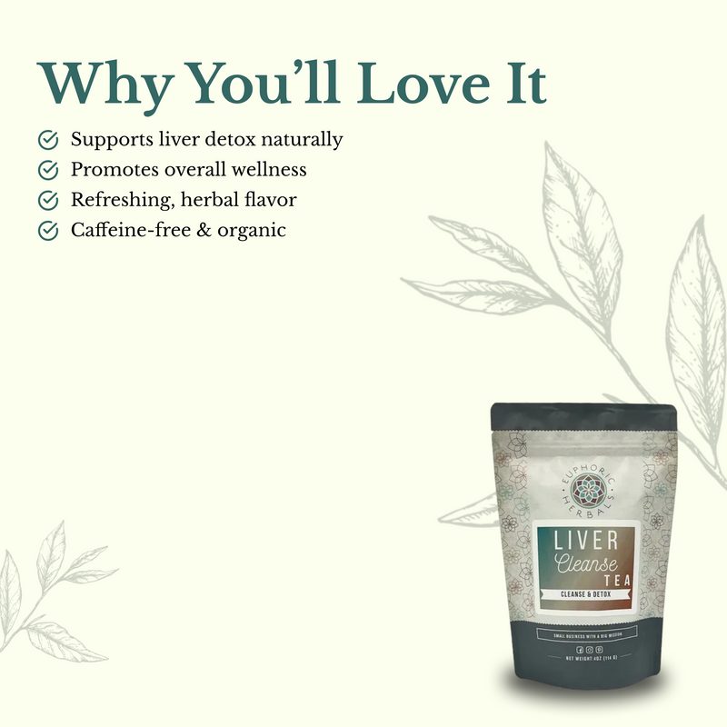 Euphoric Herbals Liver Cleanse Herbal Tea Herbal Tea