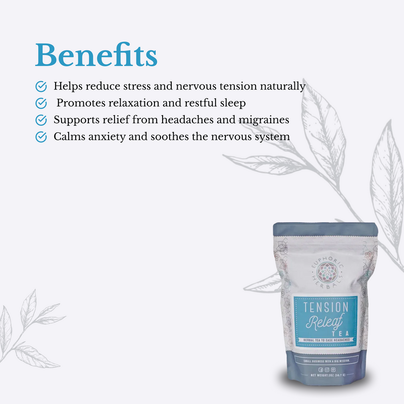 Euphoric Herbals Tension Releaf Tea Herbal Tea