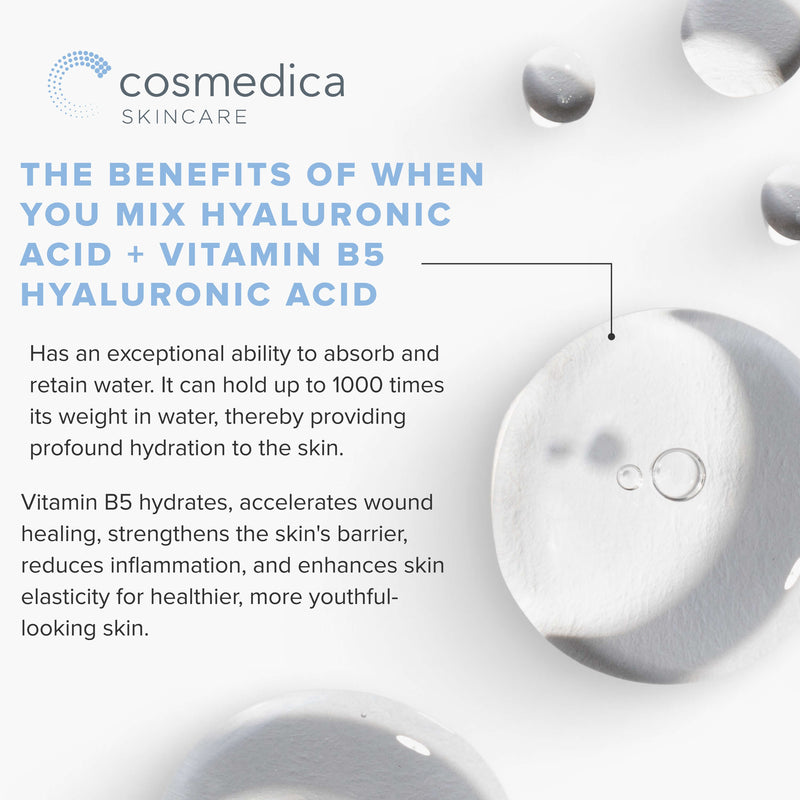 Cosmedica Skincare Hyaluronic Acid +Vitamin B5 Serum