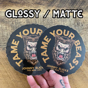 Johnny Slicks Tame Your Beast Slicker