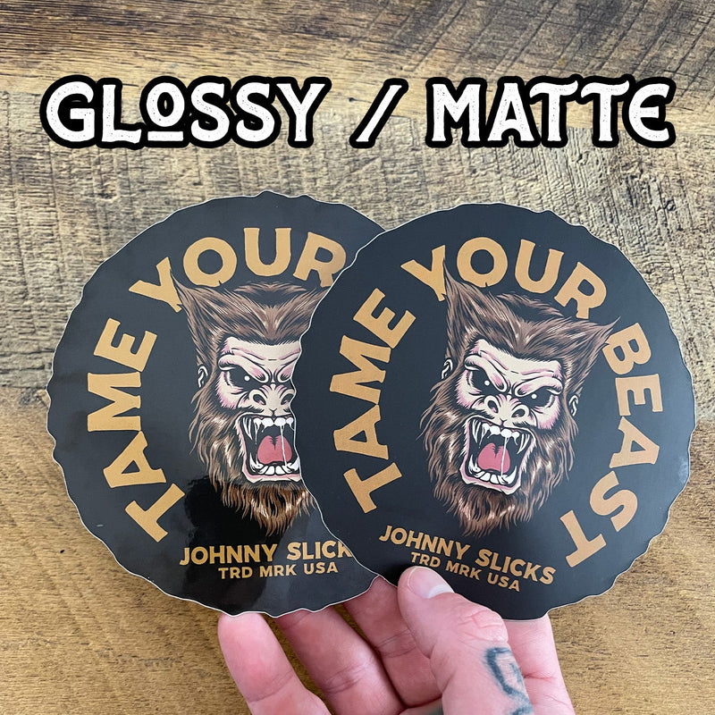 Johnny Slicks Tame Your Beast Slicker