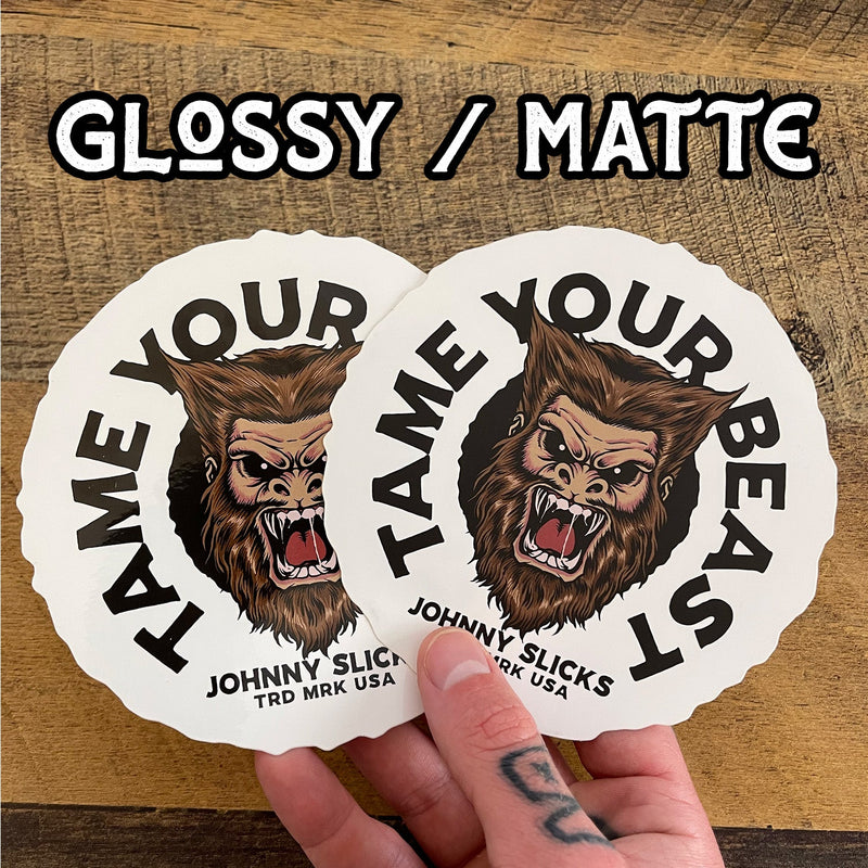 Johnny Slicks Tame Your Beast Slicker