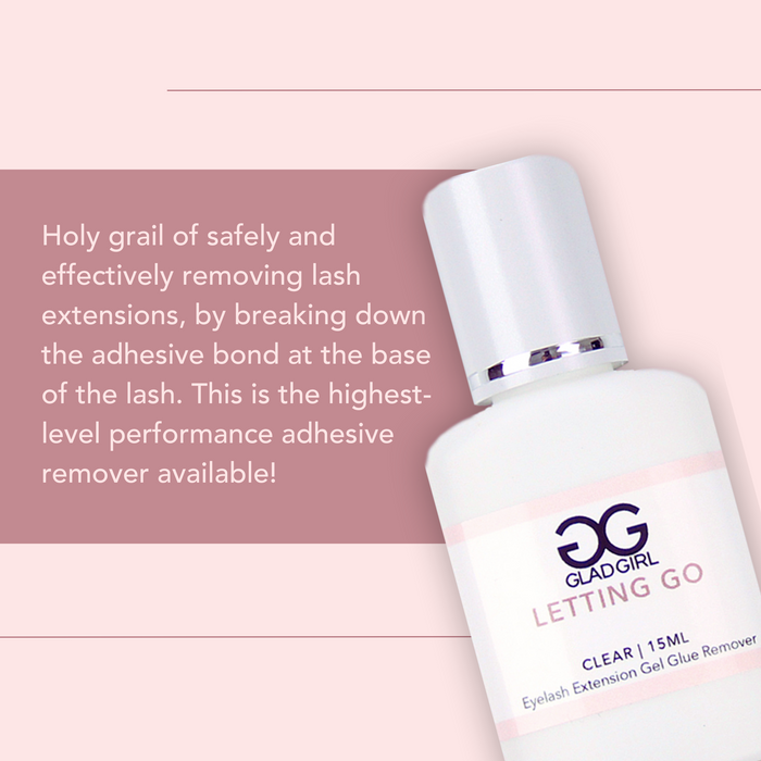 Letting Go - Eyelash Extension GBL Free Gel Glue Remover