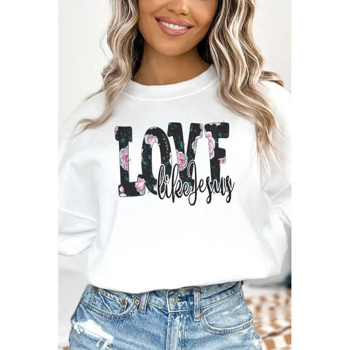 Love Like Jesus Floral Graphic Sweatshirt