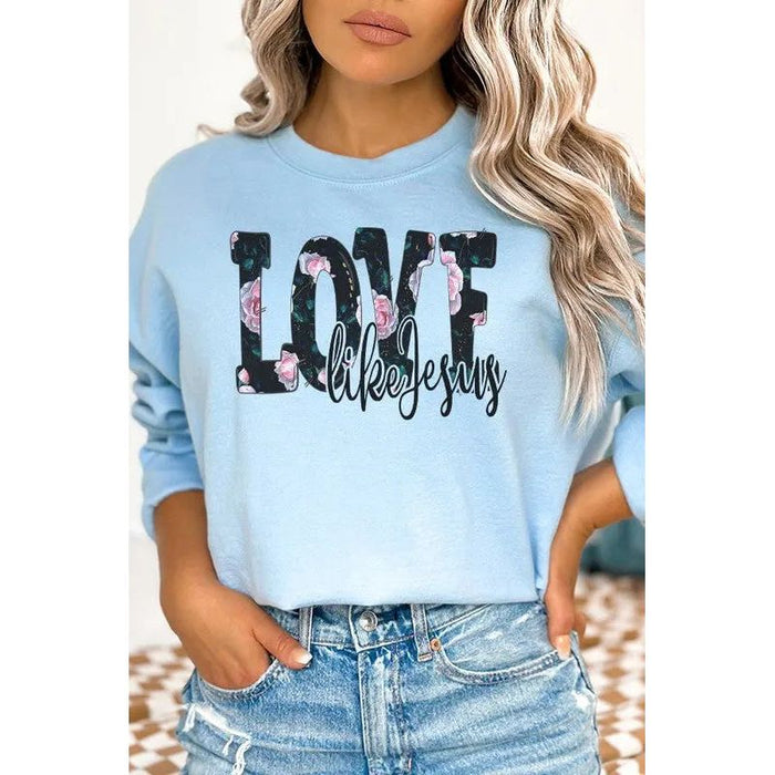 Love Like Jesus Floral Graphic Sweatshirt