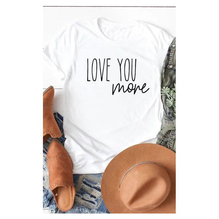 Love You More Graphic Tee