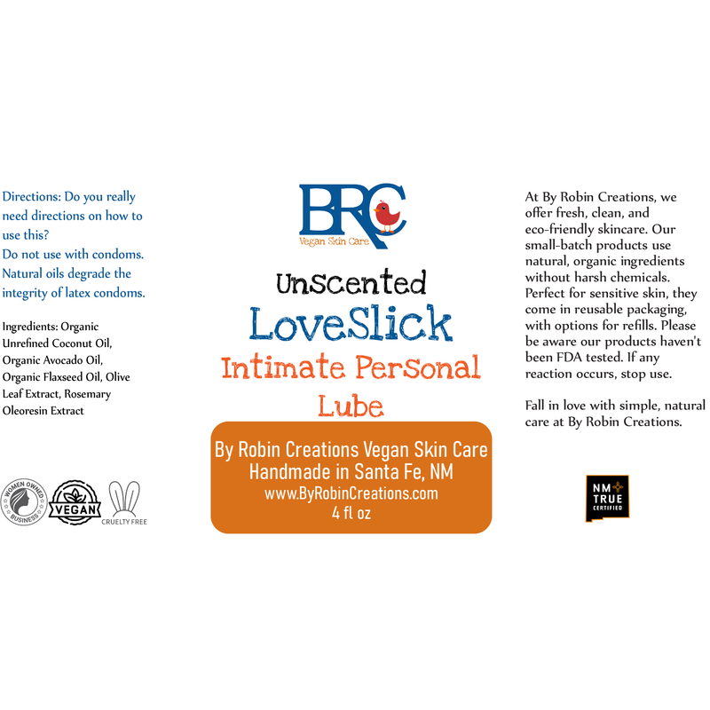 By Robin Creations LoveSlick Intimate Personal Lube (for sexy times) Personal Lubricants