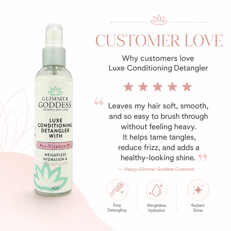 Glimmer Goddess® Organic Skin Care Luxe Conditioning Detangler with Pro-Vitamin B5 – Weightless Hydration & Radiant Shine Hair Care White Smoke