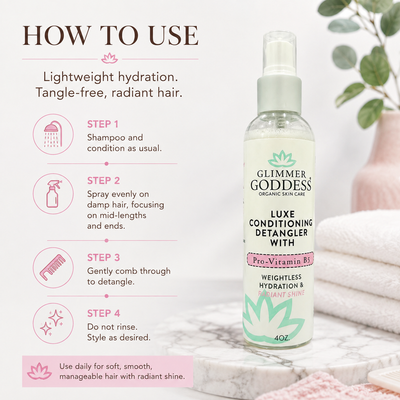Glimmer Goddess® Organic Skin Care Luxe Conditioning Detangler with Pro-Vitamin B5 – Weightless Hydration & Radiant Shine Hair Care Lavender