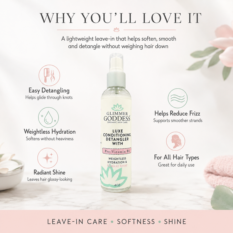 Glimmer Goddess® Organic Skin Care Luxe Conditioning Detangler with Pro-Vitamin B5 – Weightless Hydration & Radiant Shine Hair Care White Smoke