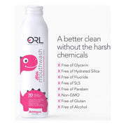 ORL Kids Mouthwash made with Organic Xylitol & Natural Ingredients KIDSMouthwash