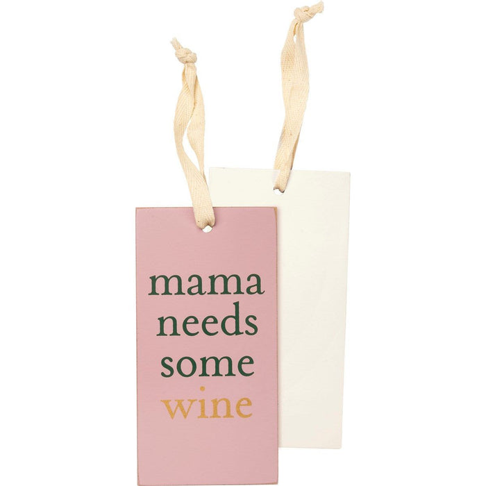 The Bullish Store - Mama Needs Some Wine Wooden Bottle Tag