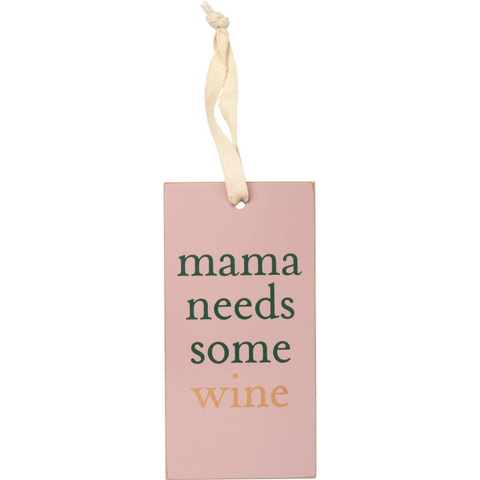 The Bullish Store - Mama Needs Some Wine Wooden Bottle Tag