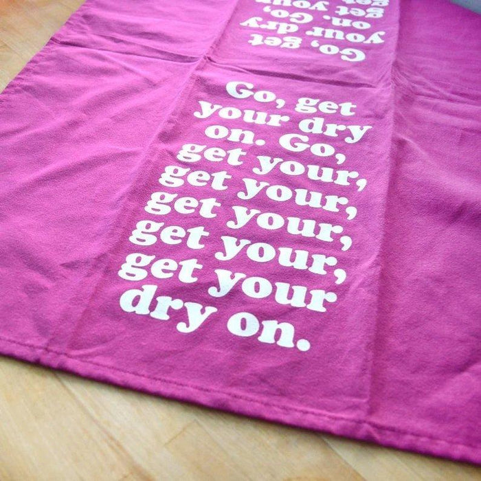 The Bullish Store - Missy Elliott-Inspired Get Your Dry On Tea Kitchen Towel | Cotton Flour Sack Dish Cloth | 21" X 28"