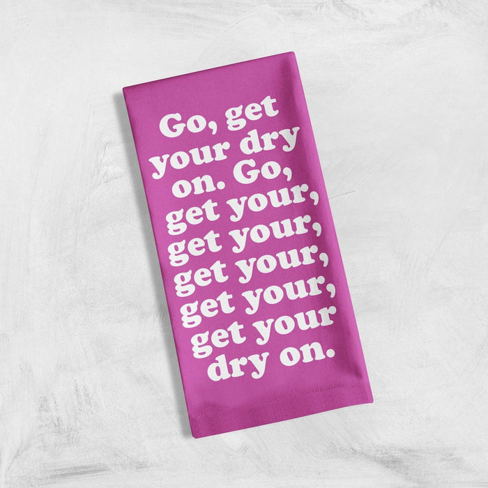 The Bullish Store - Missy Elliott-Inspired Get Your Dry On Tea Kitchen Towel | Cotton Flour Sack Dish Cloth | 21" X 28"