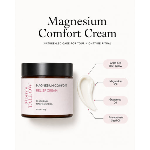 Mom’s Tallow Magnesium Comfort Relief Cream White Smoke 4 oz