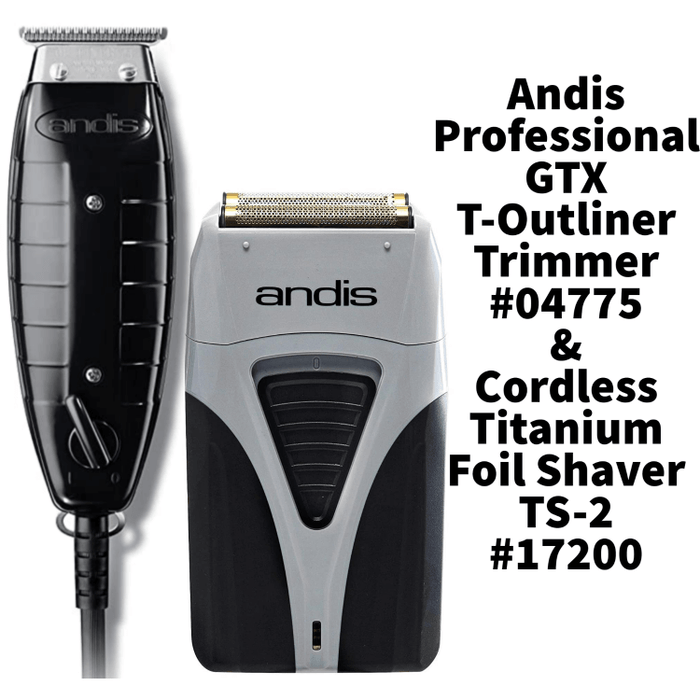 Andis Professional Corded Gtx T-Outliner Trimmer #04775 & Cordless Titanium Foil Shaver Ts-2 #17200 Combo Set