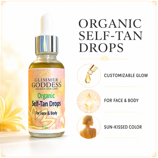 Glimmer Goddess® Organic Skin Care Organic Self Tan Drops – Fast Glow Self Tanner