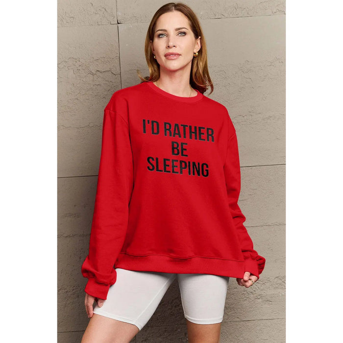 Simply Love I'D RATHER BE SLEEPING Round Neck Sweatshirt