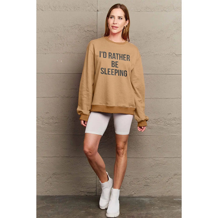 Simply Love I'D RATHER BE SLEEPING Round Neck Sweatshirt