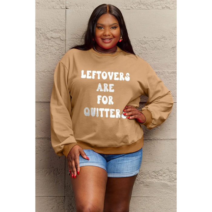 Simply Love LEFTOVERS ARE FOR QUITTERS Graphic Sweatshirt