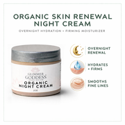 Glimmer Goddess® Organic Skin Care Organic Skin Renewal Night Cream 2 oz – Anti-Aging Moisturizers