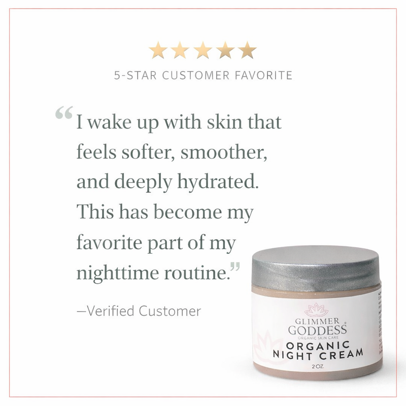 Glimmer Goddess® Organic Skin Care Organic Skin Renewal Night Cream 2 oz – Anti-Aging Moisturizers
