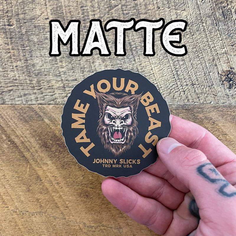 Johnny Slicks Tame Your Beast Slicker