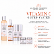 Glimmer Goddess® Organic Skin Care Vitamin C 6-Step Anti-Aging System – Complete Brightening Routine with SPF 30 Gift Packs & Value Sets White Smoke 6 Pc System