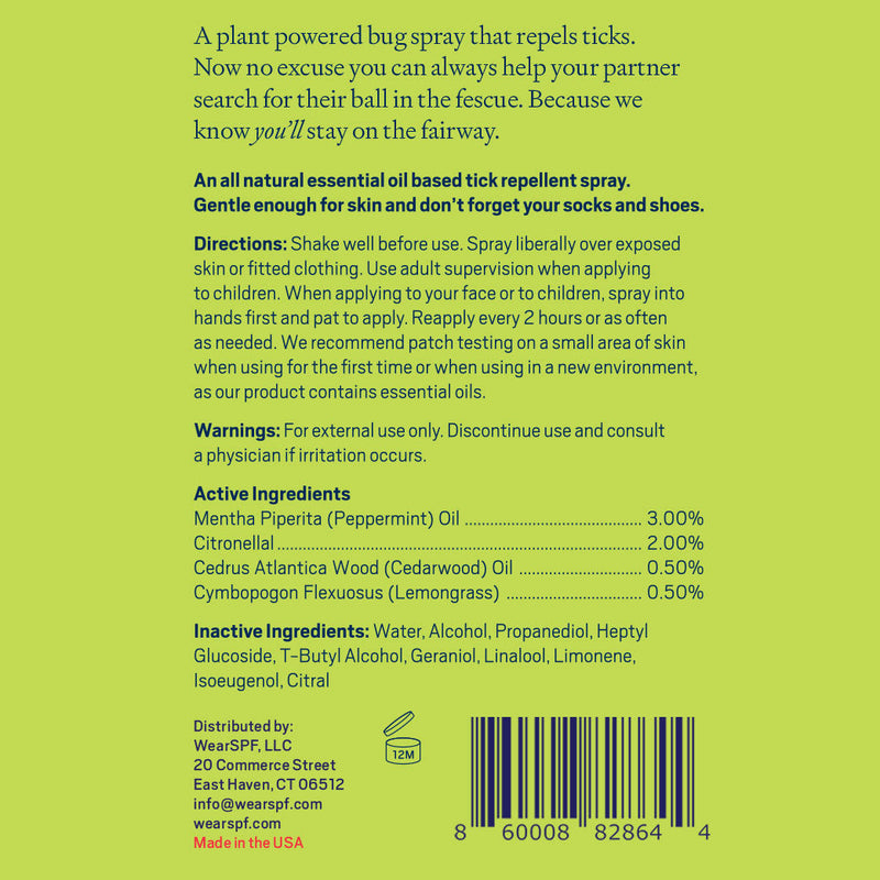 Wear SPF ALL NATURAL TICK REPELLENT