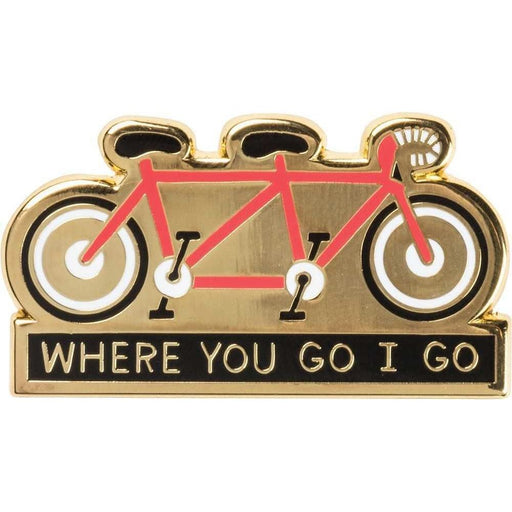 The Bullish Store - Where You Go I Go - Where You Stay I Stay Enamel Pin In Tandem Bike