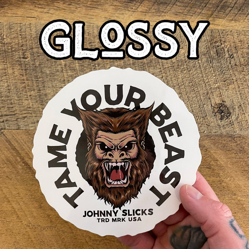 Johnny Slicks Tame Your Beast Slicker