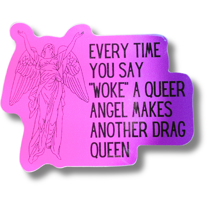 The Bullish Store - The Bullish Store - Woke Queer Angel Drag Queen Sticker