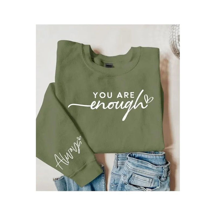 You Are Enough Graphic Fleece Sweatshirts